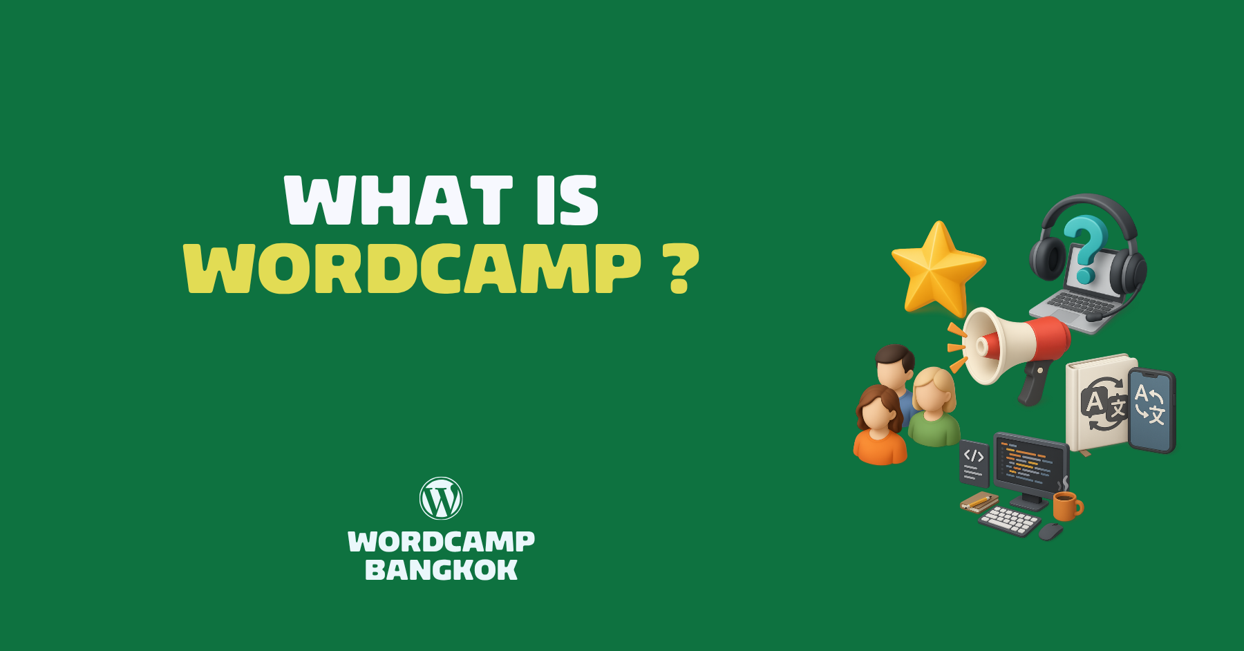 What is WordCamp?